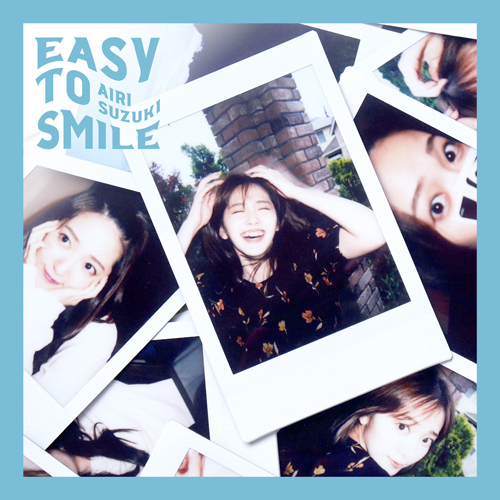 配信「Easy To Smile」