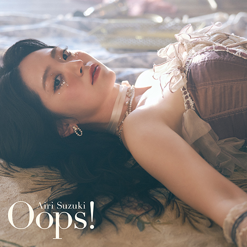 鈴木 愛理 / Oops! - OTOTOY
