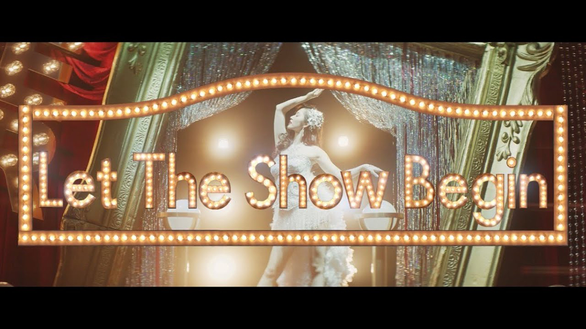 『Let The Show Begin』(Music video)